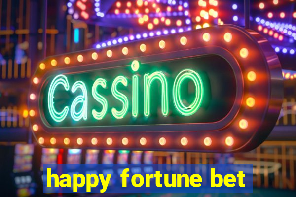 happy fortune bet